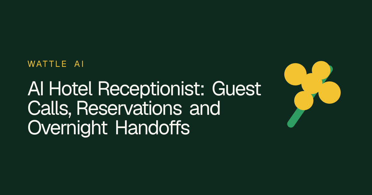 AI Hotel Receptionist: Guest Calls, Reservations and Overnight Handoffs